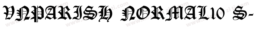 VNParisH Normal10 S字体转换